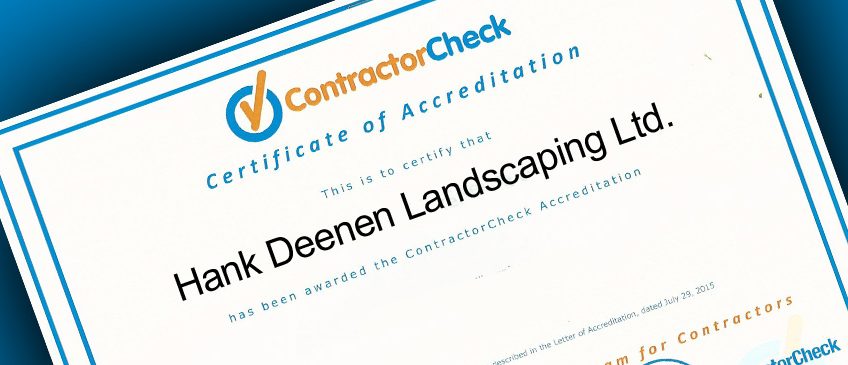 Hank Deenen Landscaping receives Accreditation from Contractor Check